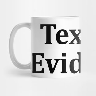 textual evidence Mug